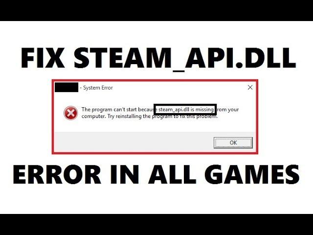 How To Fix steam_api.dll Missing Error Windows 10/8/7 | Easy and Quick Tutorial