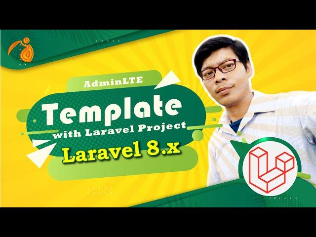 Integrating Template with Laravel Project   - AdminLTE