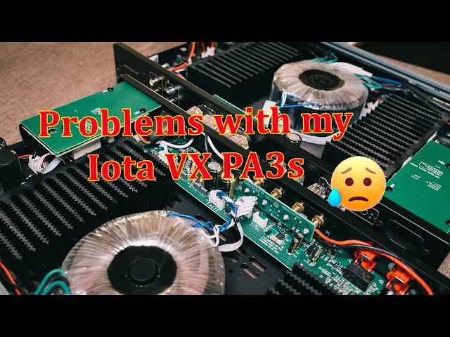 A Problem with my Iota VX Amplifiers 