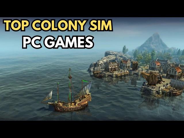 Have You play These 15 Best Colony Sim Games ?