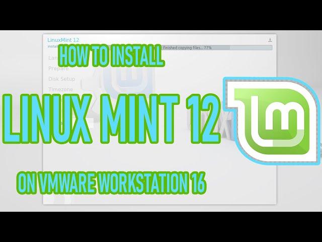 How to install LinuxMint 12 KDE on VMWare Workstation 16