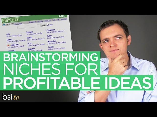 Brainstorming & Finding a Profitable Niche for Your Business with DMOZ