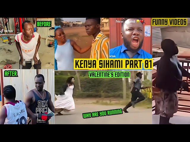 KENYA SIHAMI PART 81/ " VALENTINE'S EDITION" BEST FUNNY VIDEOS AND COMEDY OF FEBRUARY 2024.