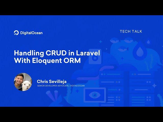 Handling CRUD in Laravel With Eloquent ORM
