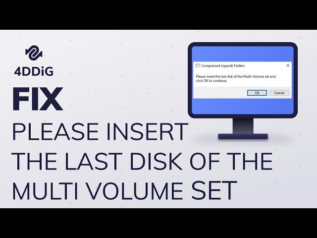 (5 Ways)Fix Please Insert the Last Disk of the Multi Volume Set|Fix Compressed (zipped) Folders 2022