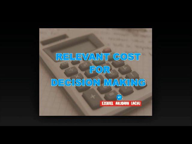 Relevant Costing Explained