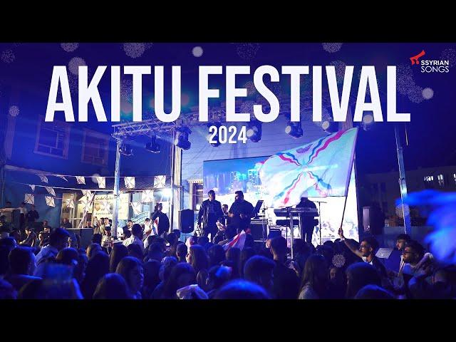 Akitu Festival 2024 | Part 1 [Barsin Aprem - Fadi Hurmiz - Golden Nenos]