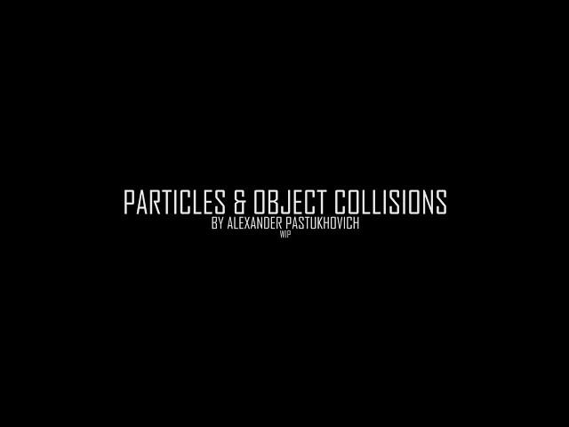 Houdini: Particles & Object Collisions