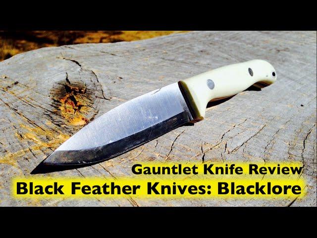 BlackFeather Knives Blacklore - Gauntlet Review - Wingman115