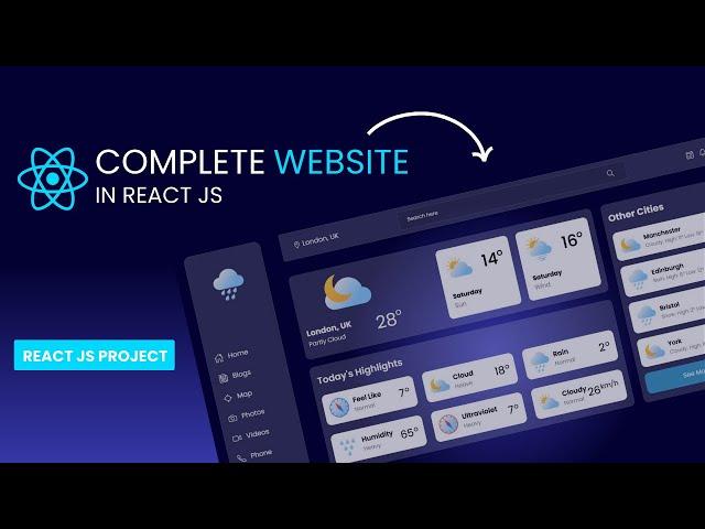 Build a Complete Weather Website in React Js | React Project