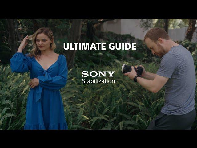 Sony STABILIZATION - Catalyst Browse VS Active Steady VS Standard - FX3, A7IV, FX30, A7sIII, ZV-E1