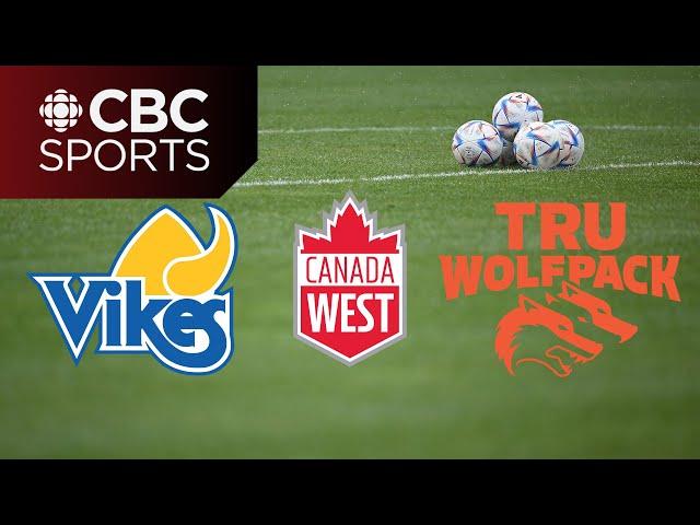 Canada West Men's Soccer: Victoria Vikes vs Thompson Rivers WolfPack | #CBCSports