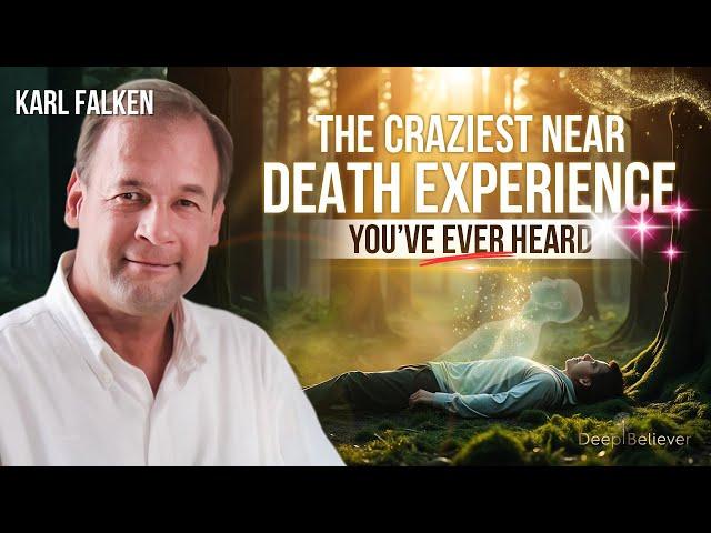 The CRAZIEST Near-Death Experience You'll EVER Hear! | Deep Believer