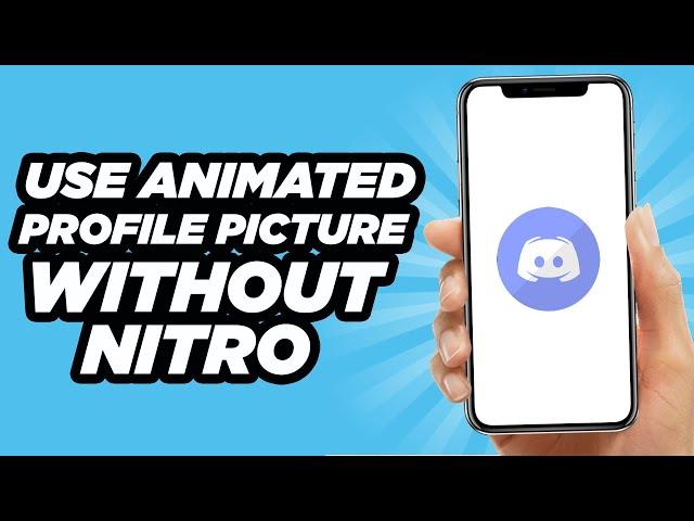 How To Use An Animated Profile Picture On Discord (Without Nitro) | Simple Tutorial (2024)