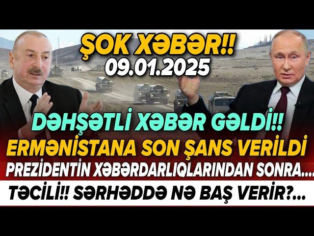 TƏCİLİ! Vacib xəbərlər 09.01.2025 (Xəbər Bələdcisi) xeberler, son xeberler bugun 2025