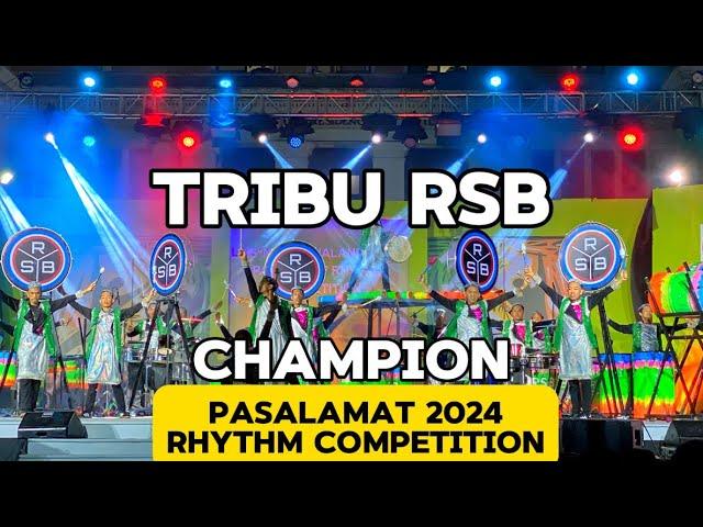 CHAMPION TRIBU RSB  PASALAMAT FESTIVAL 2024 RHYTHM COMPETITION LA CARLOTA CITY