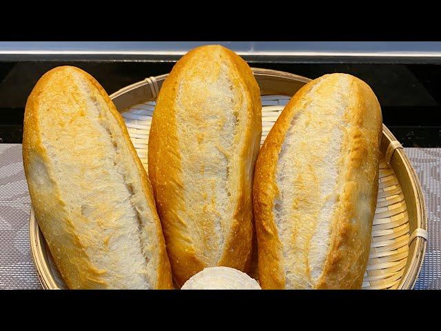 BÁNH MÌ VIỆT NAM - Nhồi bột bằng tay,bột mì đa dụng,không phụ gia. VIETNAMESE BAGUETTE