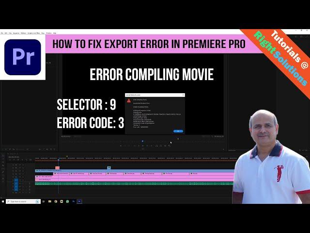 How to fix EXPORT ERROR In Premiere Pro - Error COMPILING MOVIE - Selector 9