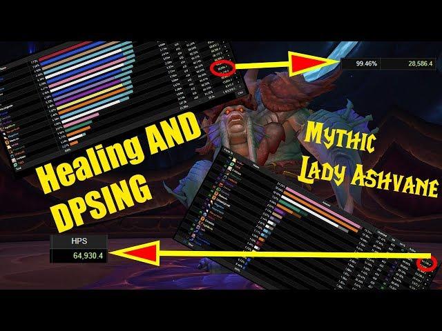 Healing and DPSing - Mythic Lady Ashvane - Holy Paladin  Guide
