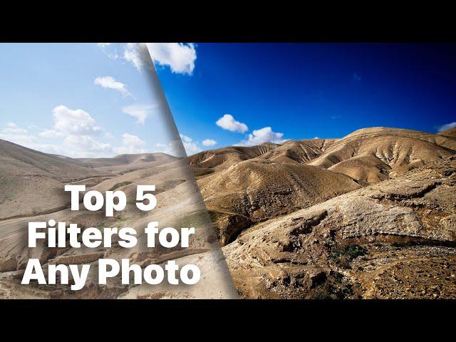 Top 5 Filters for Any Photo