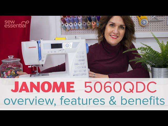 Janome 5060QDC Sewing Machine - All You Need to Know (as seen in the Great British Sewing Bee 2024)