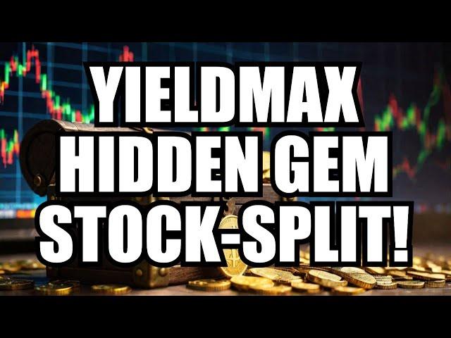 This 1 YieldMax ETF is Getting Reverse - Stock Split and No One Talks About It!