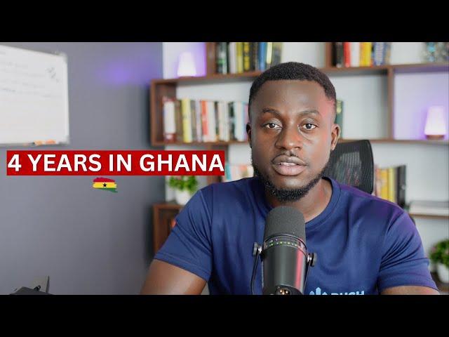 Living In Ghana For 4 Years And This Is My Verdict