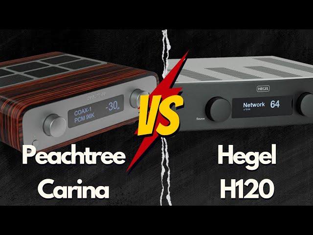 Peachtree Carina vs Hegel H120