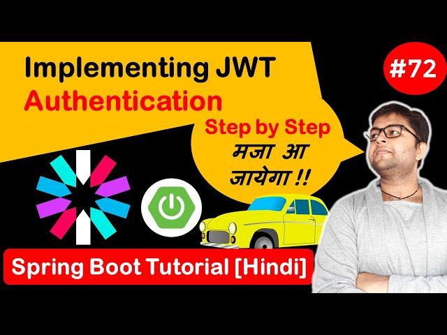 Implementing JWT Authentication using Spring Boot Step by Step | Spring boot tutorial in HINDI