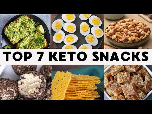 Keto Snacks | Top 7 Keto Snacks for Your Keto Diet