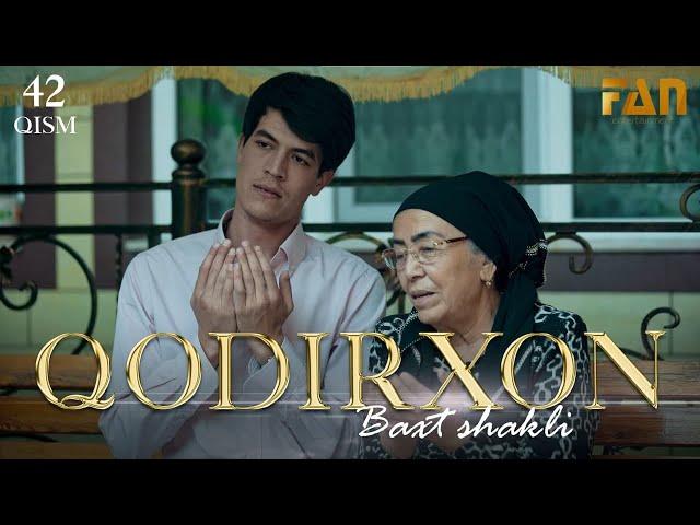 Qodirxon (baxt shakli 42-qism 2-mavsum) | Кодирхон (бахт шакли 42-кисм 2-мавсум)