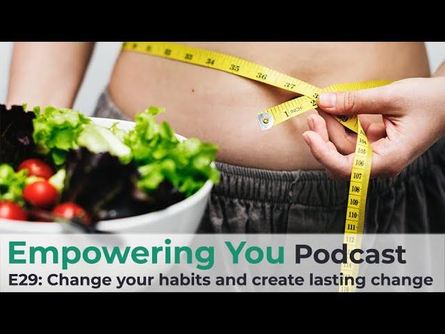 E09: Change your habits to create lasting change feat. Robin Beier