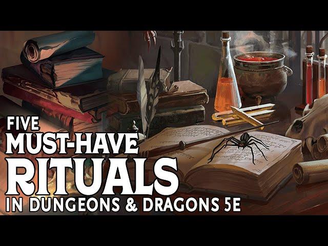 Five Must-Have Ritual Spells in Dungeons and Dragons 5e