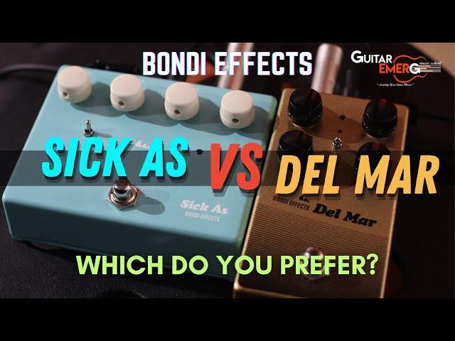 Bondi Effects - (Sick As VS Del Mar - Which Do You Prefer?)