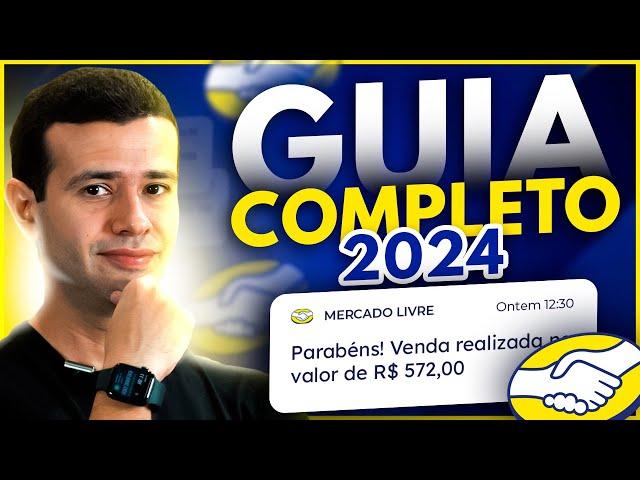 COMO VENDER NO MERCADO LIVRE EM 2024 PARA INICIANTES