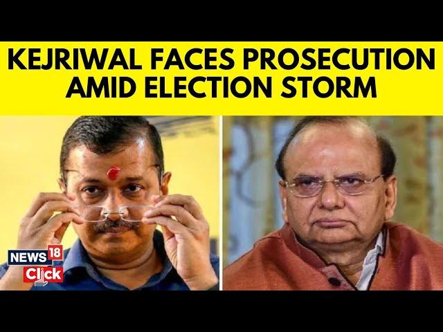 Lieutenant Governor Approves ED's Prosecution Request Against Kejriwal Over Excise Policy | N18V