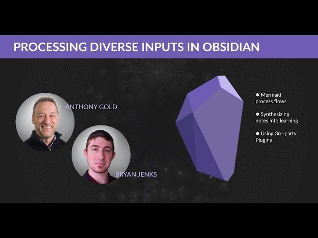 A structured approach to processing diverse inputs - Bryan Jenks and his Obsidian KMS