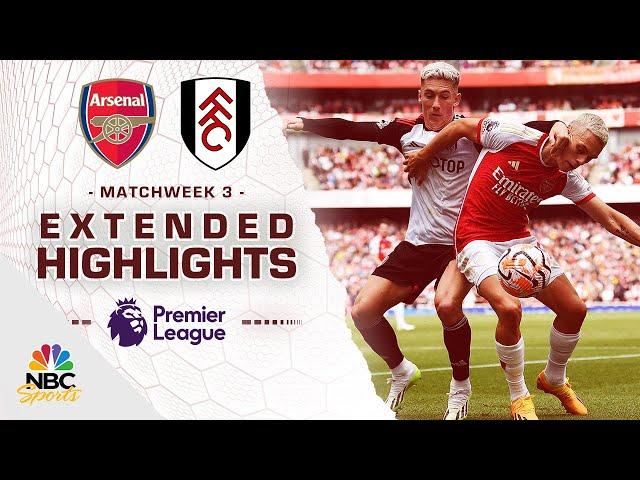 Arsenal v. Fulham | PREMIER LEAGUE HIGHLIGHTS | 8/26/2023 | NBC Sports