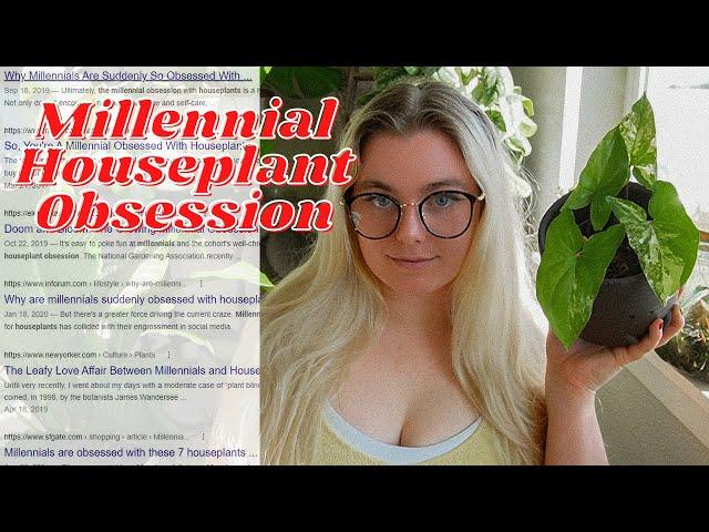 The Millennial Houseplant Obsession | PlanTEA