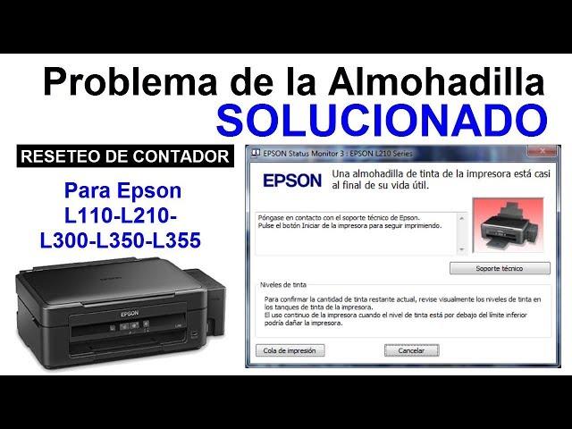 Como Resetear el Contador de Almohadilla Epson L110 L210 L300 L350 L355│SOLUCIONADO