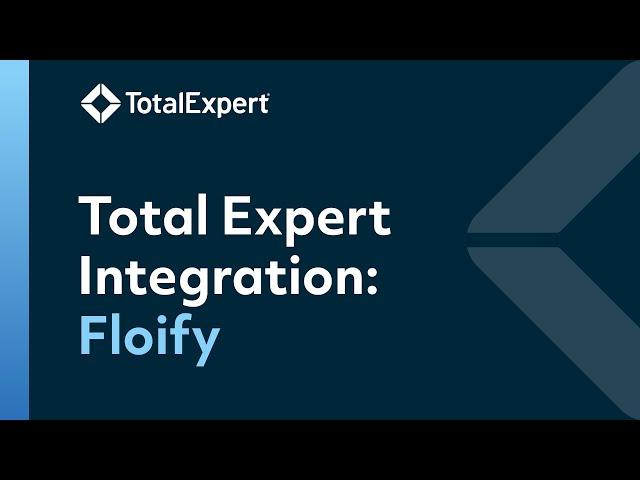 Total Expert Integration: Floify