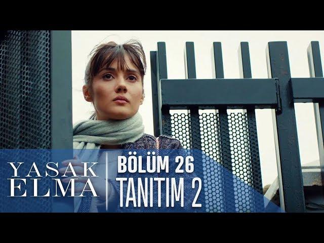 Yasak Elma 26. Bölüm 2. Tanıtımı