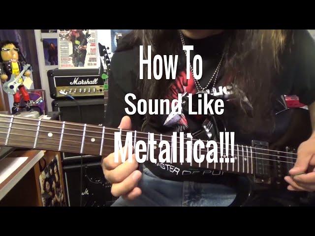 Metallica Guitar Lesson. How To Sound With Amp & Pedal-Beginner Guitar Tutorial