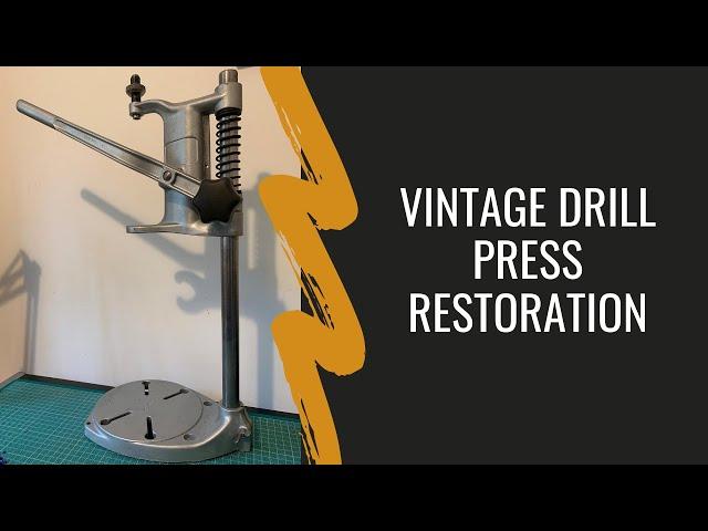 Vintage Drill Press Restoration