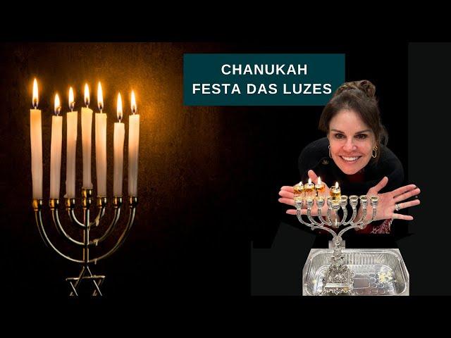 CHANUKAH - A FESTA DAS LUZES