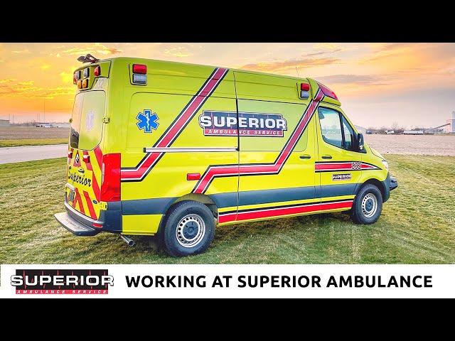 Working at Superior Ambulance