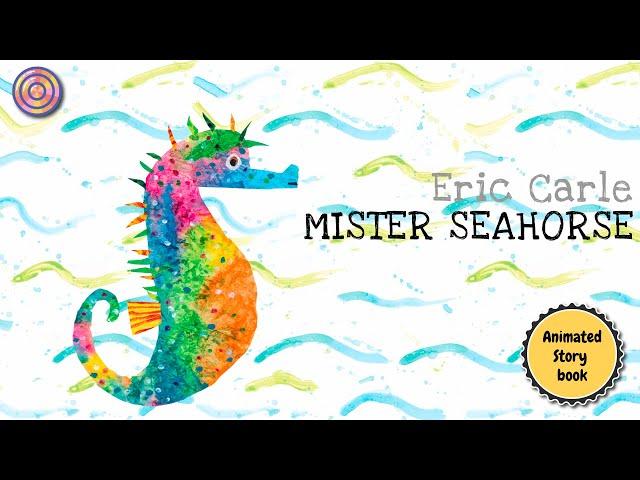 Mister Seahorse | Animated Book | Read aloud