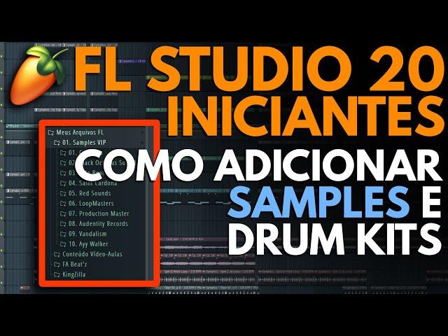 Como Instalar Drum Kits e Samples no FL Studio 20 | Tutoriais de FL Studio 20 para Iniciantes