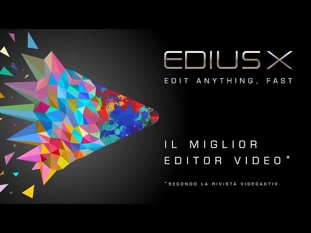 Grass Valley EDIUS X - il miglior editor video! (Italian Version)