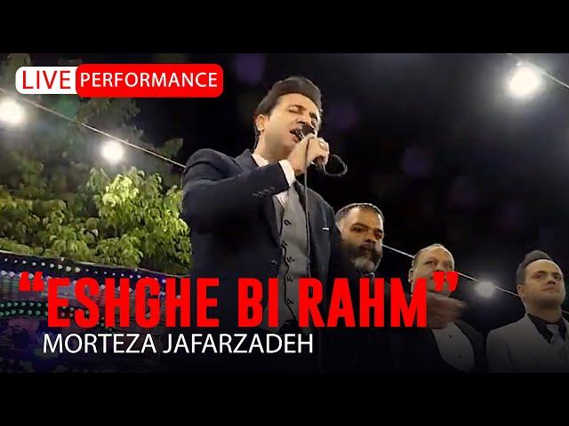 Morteza Jafarzadeh - Eshghe Bi Rahm | OFFICIAL LIVE VIDEO مرتضی جعفرزاده ویدئو اجرای زنده عشق بی رحم